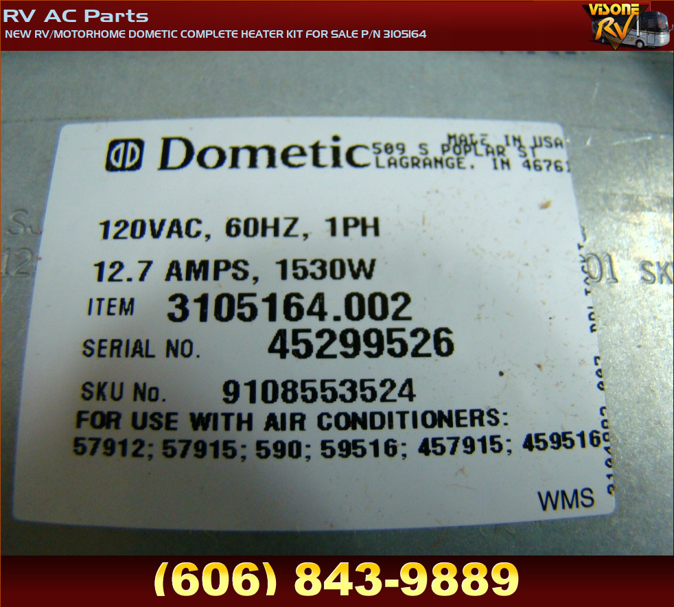 RV Appliances NEW RV/MOTORHOME DOMETIC COMPLETE HEATER KIT FOR SALE P/N  3105164 RV AC Parts | RV SALVAGE PARTS AND ACCESSORIES AND SERVICE. EAST  BERNSTADT, KY. LONDON AND SURROUNDING AREAS. TN. OH.