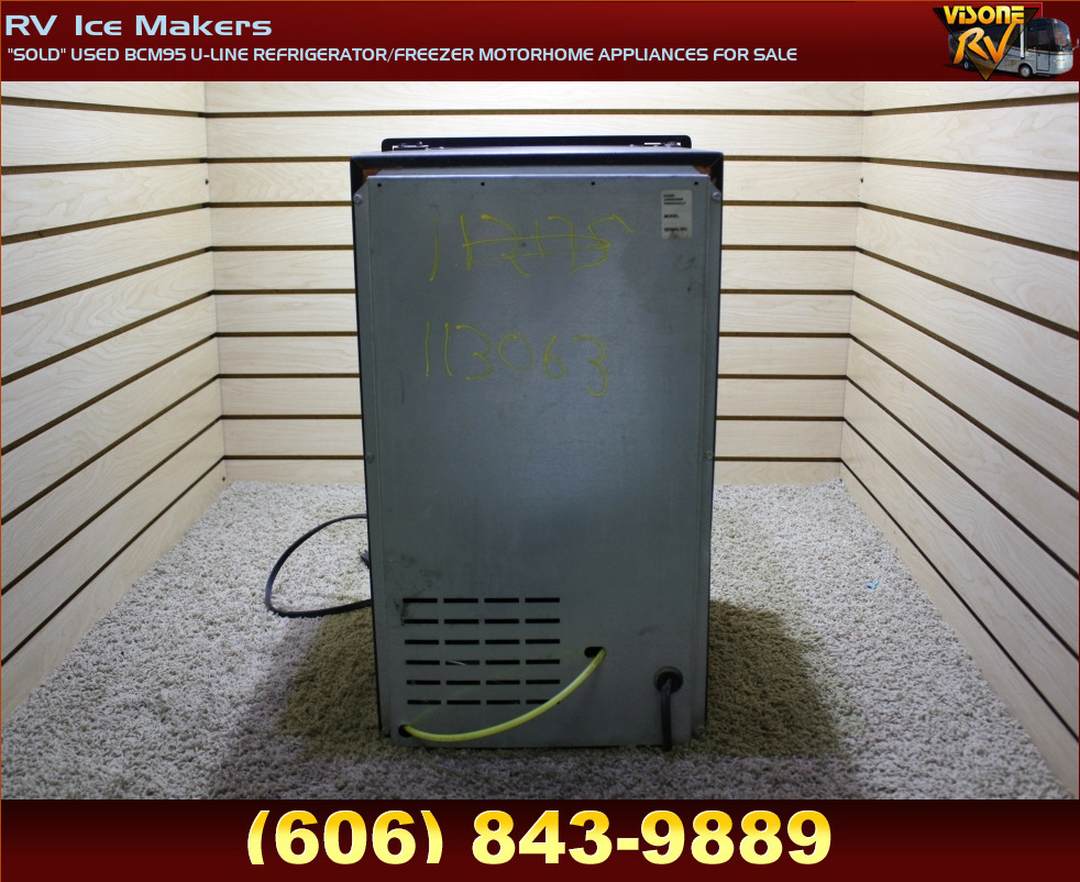 RV Appliances "SOLD" USED BCM95 ULINE REFRIGERATOR/FREEZER MOTORHOME