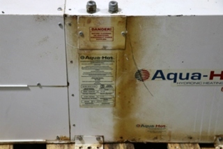 USED AQUA-HOT AHE-600-D01 RV HYDRONIC HEATING SYSTEM FOR SALE