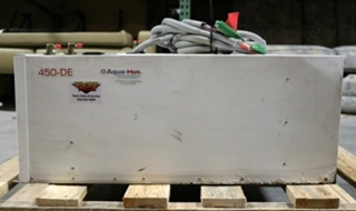 AQUA-HOT 450-DE AHE-450-DE1 USED RV HYDRONIC HEATING SYSTEM FOR SALE