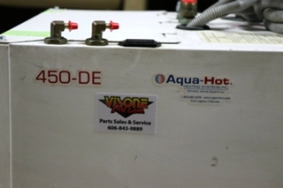 AQUA-HOT 450-DE AHE-450-DE1 USED RV HYDRONIC HEATING SYSTEM FOR SALE