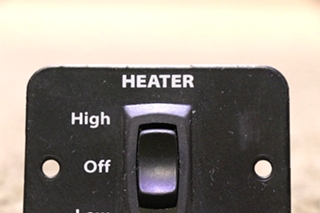 USED RV/MOTORHOME HEATER CRAFT HIGH/OFF/LOW SWITCH PANEL FOR SALE