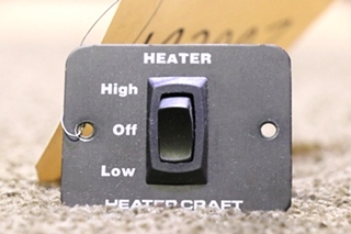 USED HEATER CRAFT HIGH/OFF/LOW HEATER SWITCH PANEL RV/MOTORHOME PARTS FOR SALE