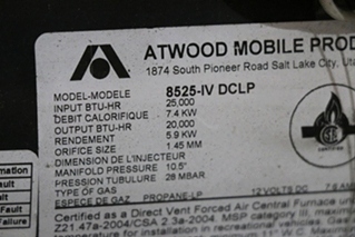 USED ATWOOD RV FURNACE 8525-IV-DCLP