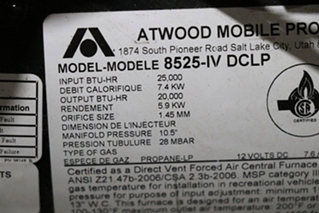 USED ATWOOD FURNACE 8525-IV-DCLP